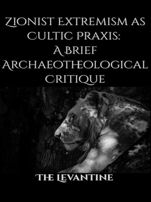 cover image of The Cultic Roots of Zionism